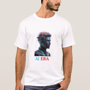 Artificial Intelligence ((AI) Era  T-Shirt