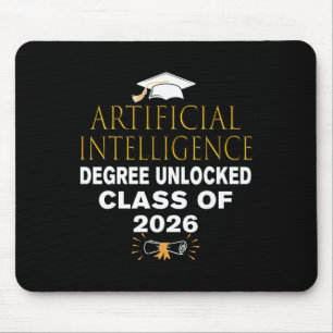 Artificial Intelligence Degree Unlocked Cl Of 2026 Mouse Pad