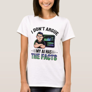 Artificial Intelligence Facts Humour Design T-Shirt