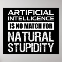 Artificial Intelligence Natural Stupidity Funny