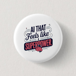 Artificial Intelligence Superpower Graphic 1 Inch Round Button