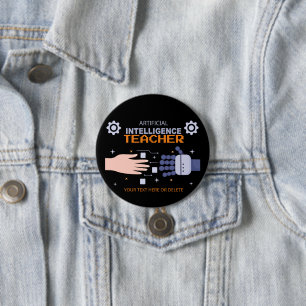 Artificial Intelligence Teacher - man & machine  3 Inch Round Button