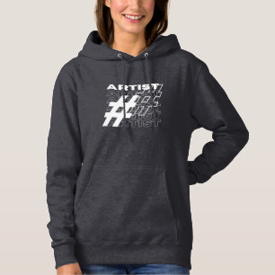 Artist Hashtag Typography Hoodie