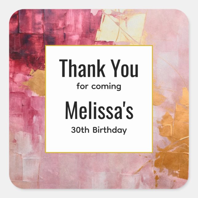 Artistic Gold and Pink Abstract Birthday Thank You Square Sticker (Front)