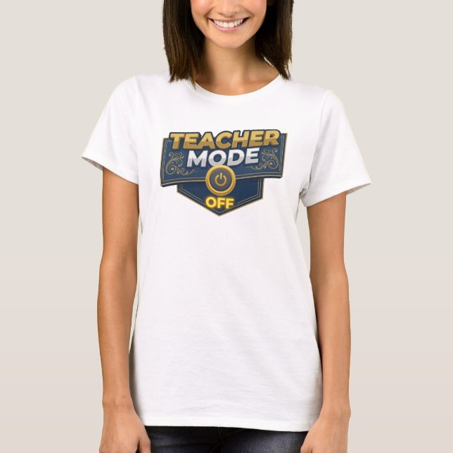 Artistic Orange TEACH MODE OFF Custom Creation T-Shirt (Front)