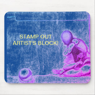Artists and creative people dread artist's block m mouse pad