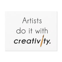 Artists do it with creativity
