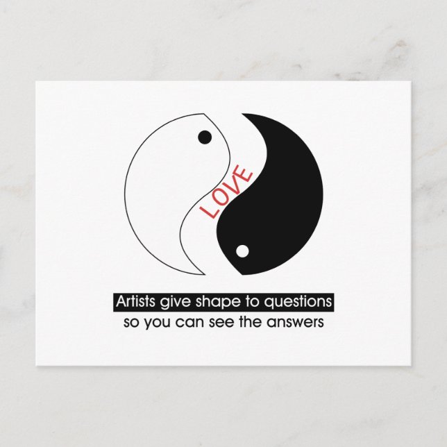 Artists give shape to questions so you can see . . postcard (Front)