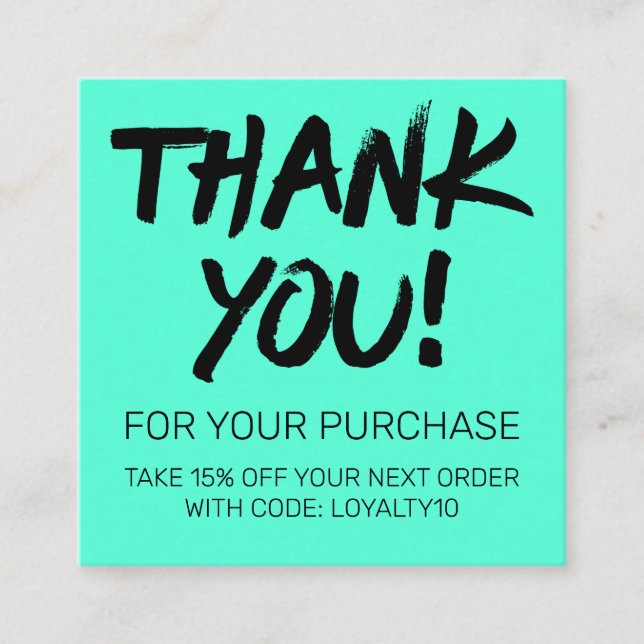 Artsy Black Neon Mint Customer Discount Thank You Square Business Card (Front)