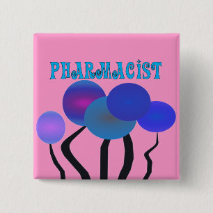 Artsy Pharmcist Gifts 2 Inch Square Button
