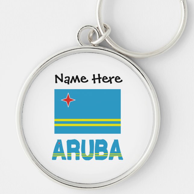 Aruba and Aruban Flag with Your Name Keychain (Front)