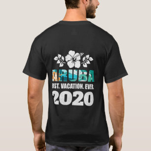 Aruba Best Vacation Ever 2020 Souvenir Gift T-Shirt