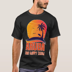 Aruba One Happy Island Beautiful Sunset Beach  T-Shirt