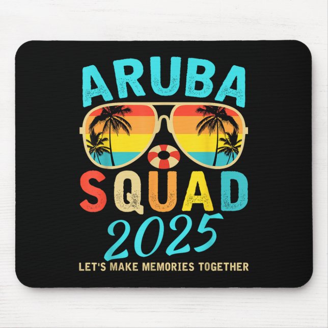 Aruba Squad 2025 Vacation Friends Family Matching  Mouse Pad (Front)