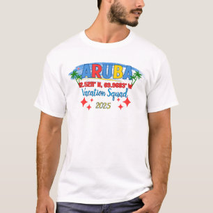 Aruba Vacation 2025 Vibes Tropical Island Getaway T-Shirt