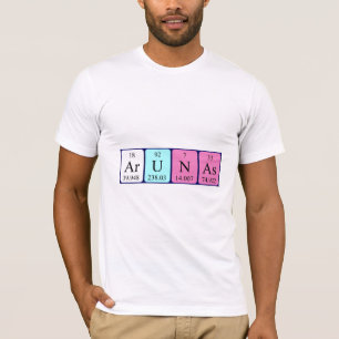Arunas periodic table name shirt