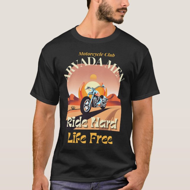 Arvada Men Rider Hard, Life Free V 1.2 T-Shirt (Front)