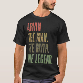 ARVIN the Man the Myth the LEGEND  FUNNY  Mens Boy T-Shirt