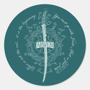 ARWEN™ Elven Sword Quote Classic Round Sticker