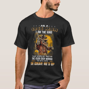 As A 1966 Man I Am The Kind That When My Feet Hit T-Shirt