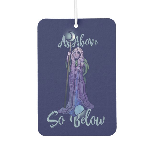 "As Above so Below" Crone Moon Goddess Pagan Art Air Freshener (Front)
