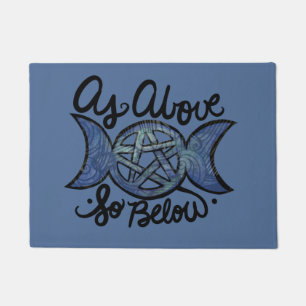 As Above So Below Triple Moon Wiccan Art Doormat