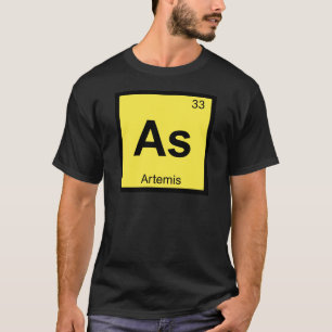 As - Artemis Goddess Chemistry Periodic Table T-Shirt