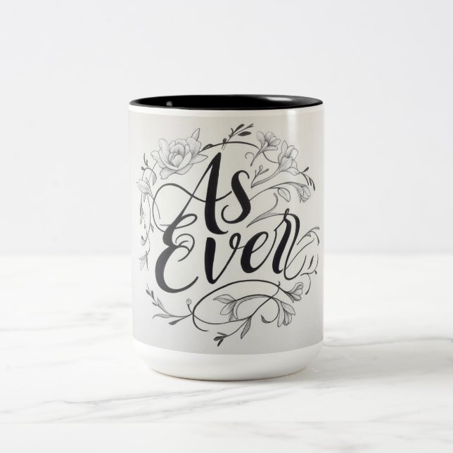 "As Ever" Two-Tone Coffee Mug (Center)