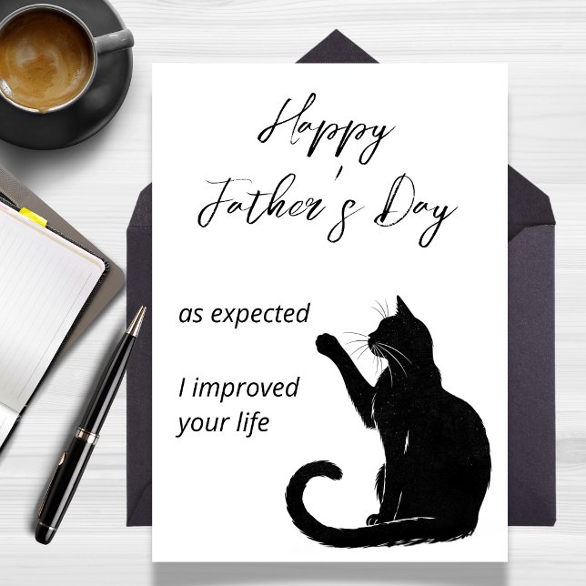 As Expected I Improved Your Life Father's Day Card (As Expected I Improved Your Life Father's Day Card)