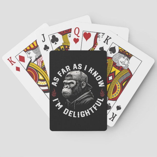 As Far As I Know I'm Delightful Funny Monkey Playing Cards (Back)