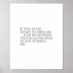As Far Away As You Pushed Me – Emotional Quote Pre Poster