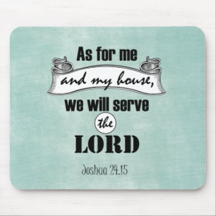 As for Me and My House Bible Verse Mouse Pad