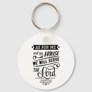 As For Me And My House Keychain