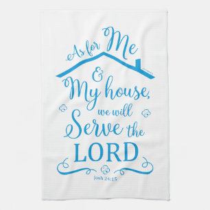 "As for me and My House" Kitchen Tea Towel (Blue)