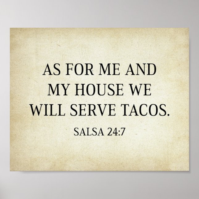 As For Me And My House We Will Serve Tacos Poster (Front)