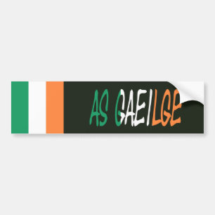 As Gaeilge Irish Flag bscnt Bumper Sticker