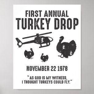 As God Is My Witness I Thought Turkeys Could Fly S Poster