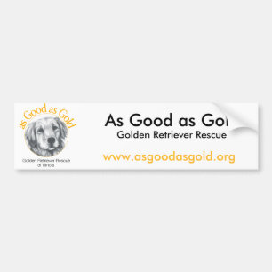 As Good as Gold Bumper Sticker