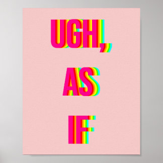 As If Clueless Rainbow Text Print