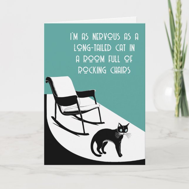 as nervous as a long-tailed cat card (Front)