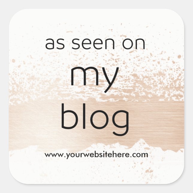 As Seen On My Blog | Display your own Website Square Sticker (Front)
