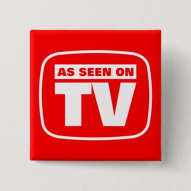 As Seen on TV 2 Inch Square Button (Front)