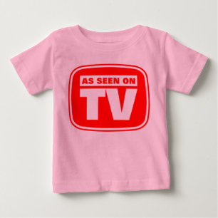 As Seen on TV - Customized Baby T-Shirt