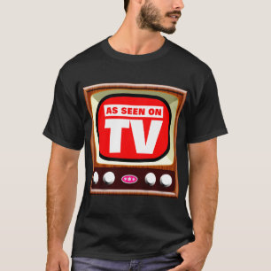 As Seen on TV - Retro TV - Customized T-Shirt