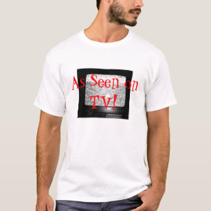 As Seen On Tv T Shirts Shirt Designs Zazzle CA