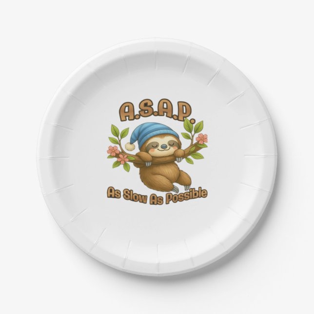 As Slow As Possible - Cute Sloth ASAP Classic T-Sh Paper Plate (Front)