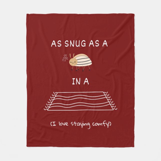 As snug as a bug in a rug idiom fleece blanket (Front)