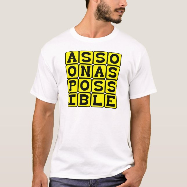 As Soon As Possible, ASAP T-Shirt (Front)