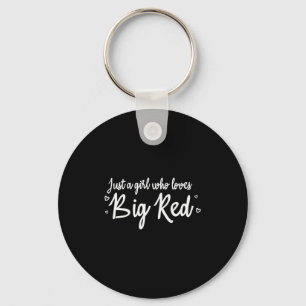As Tees Just A Girl Who Loves To Drink A Big Red S Keychain