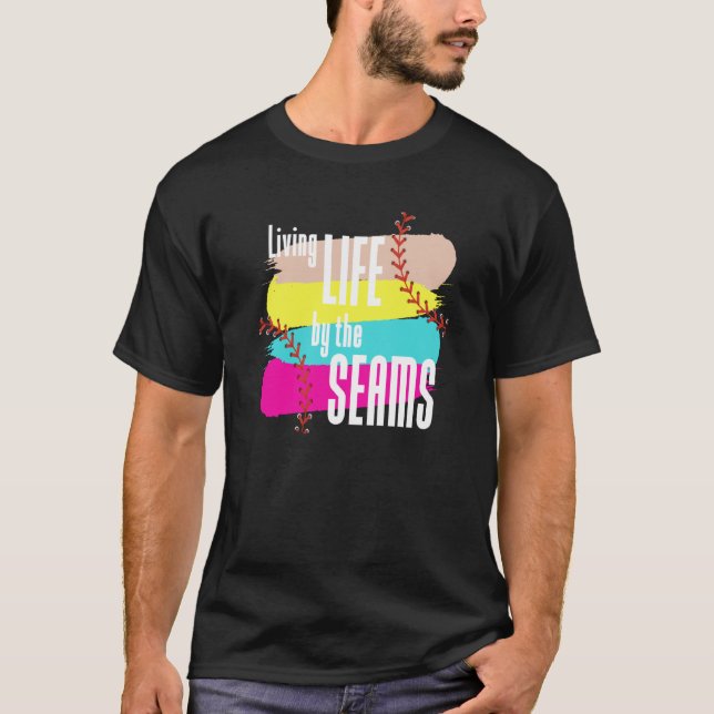 AS tees Living Life by the Seams Baseball Softball (Front)